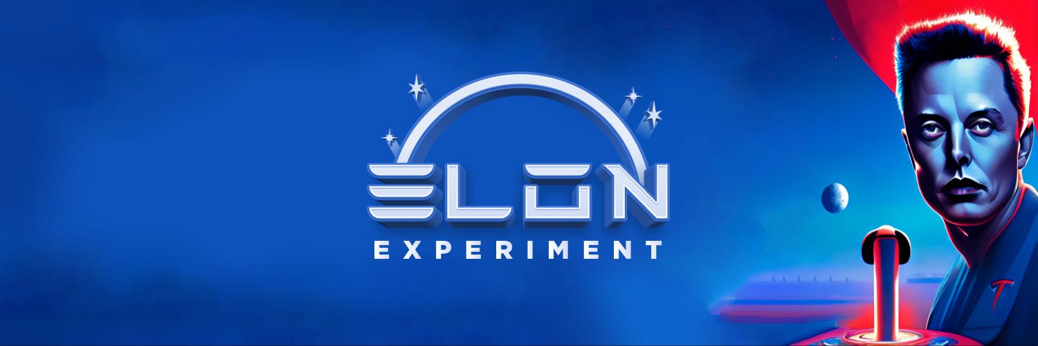 Elon Experiment Intro